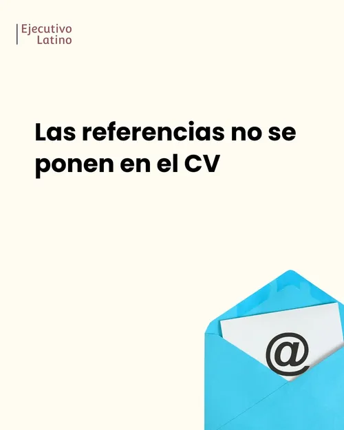 Explicación de por qué las refrencias laborales ya no se ponen en el CV