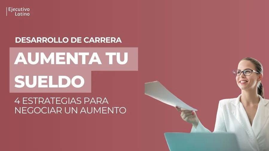 Imagen principal: Cómo aumentar tu sueldo
