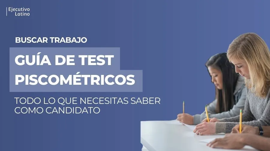 Imagen principal del blogGuía completa de test psicométricos para postulantes