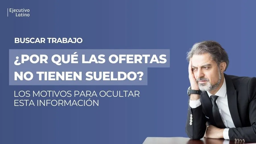 Imagen principal del blog¿Por qué las vacantes laborales las publican sin sueldo?