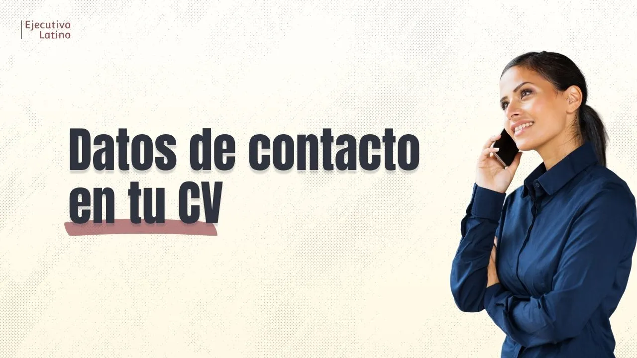 Imagen principal del blogEscribe tu CV: datos de contacto